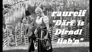 raureif  Därf is Dirndl liabn [upl. by Geirk]