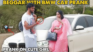 Beggar With BMW Car Prank On Cute Girl🚗👩🔥ReUpload  Kovai Kusumbu  Kovai 360 [upl. by Ivetts966]