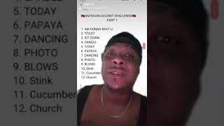 Antiguan accent challenge part 1 [upl. by Lucinda]