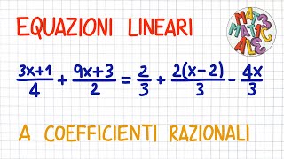 EQUAZIONI LINEARI a coefficienti RAZIONALI  EL25 [upl. by Rondon220]