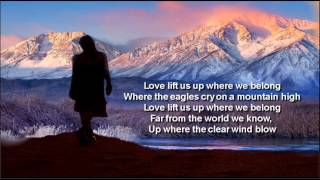 Up Where We Belong  Joe CockerJennifer Warnes  LyricsHQ [upl. by Holmen]