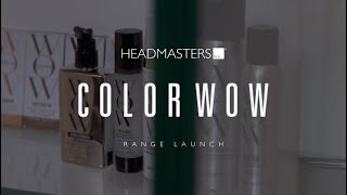 Color Wow Lands in Headmasters UK [upl. by Anissa109]