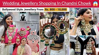 Wedding Jewellery Shopping In Chandni Chowk Delhi  Bollywood Style Bridal Choker Sets amp Kaleere [upl. by Ednihek]