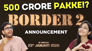 SABSE BADI WAR FILM  BORDER 2 TITLE ANNOUNCEMENT REACTION AND REVIEW [upl. by Aniraz]