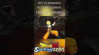 FUTURE GOHAN FIERCE COMBO  BT3 VS SPARKING ZERO dragonball dbz dbs goku sparkingzero shorts [upl. by Caravette]