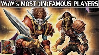 World of Warcrafts Most Famous amp Infamous Players [upl. by Haisej]