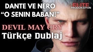 DEVIL MAY CRY V  Nero Vergilin Babası Olduğunu Öğreniyor  TÜRKÇE DUBLAJ [upl. by Philcox]