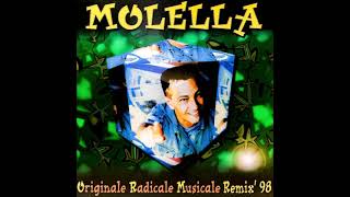 Molella  Originale Radicale Musicale Remix 98 [upl. by D'Arcy113]