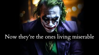 They left you in misery now they are the ones living miserable Poor they  Joker Speech [upl. by Hulburt157]