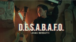 DESABAFO  LUCAS BURGATTI VIDEOCLIPE OFICIAL [upl. by Zobias]