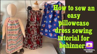 How to make an easy pillowcase dress sewing tutorial for beginners fast great charity sew project [upl. by Allianora854]