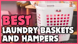 5 Best Laundry Baskets and Hampers for Every Need in 2022 [upl. by Ellenyl600]