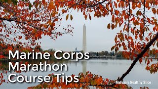 Marine Corps Marathon Course Tips [upl. by May]