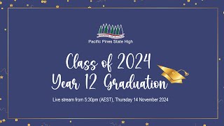 Class of 2024  Year 12 Graduation [upl. by Assilana]