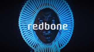 redbone childish gambo slowed to perfection [upl. by Frieda]