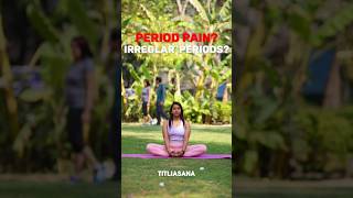 Yoga For PERIOD PAIN quotReliefquot  Easy Yoga Workout For Period Pain Ke Dard Ko Km Karne Ke Liye Yoga [upl. by Caye685]