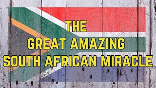 South African Miracle [upl. by Brunhilda730]