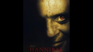 Hannibal 2001  Movie Review [upl. by Dnaleel607]