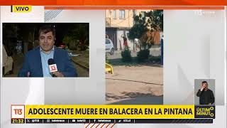 Adolescente muere en balacera en La Pintana [upl. by Ardnuahc]