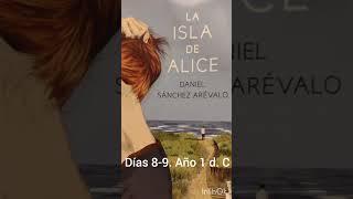 audiolibro La isla de Alice Días 89 Año 1 d C [upl. by Coben]