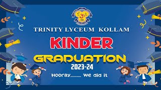 KINDERGARTEN GRADUATION CEREMONY 2024  TRINITY LYCEUM KOLLAM [upl. by Stewardson202]