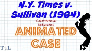 NY Times v Sullivan Defamation  Landmark Cases  Episode  9 [upl. by Prevot]