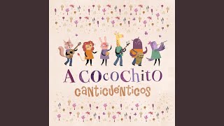 A Cocochito [upl. by Becht]