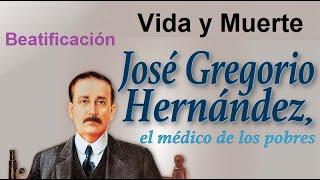 José Gregorio Hernández  Biografía natalicio vida y muerte Beatificación [upl. by Supple]