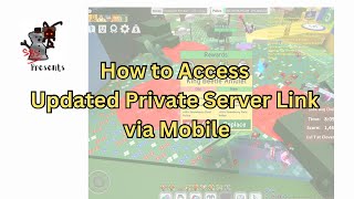 BSS How to Access Updated Private Server Link via Mobile [upl. by Eelyahs]