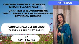 Lec 63 Abstract Algebra Group TheoryPROPERTIES OF ISOMORPHISM ACTING ON GROUPS Examples [upl. by Poler778]