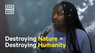 EcoActivist Says Destroying Nature Equals Destroying Humanity [upl. by Anaet]