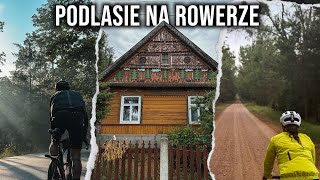 5 powodów dla których warto odwiedzić PODLASIE na ROWERZE [upl. by Anohsal]