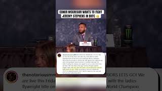 Conor McGregor Teases BKFC Fight Against Jeremy Stephens [upl. by Drareg823]