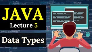 J05 Data Types in Java Hindi [upl. by Sall344]