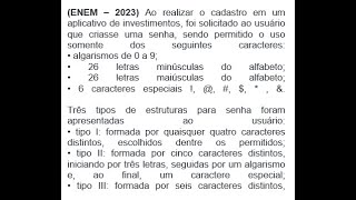 ENEM – 2023 Ao realizar o cadastro em um aplicativo de investimentos foi solicitado ao usuário [upl. by Nysilla733]