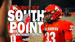 South Point High vs Montgomery Central High Cinematic Recap Playoff edition [upl. by Oidgime864]