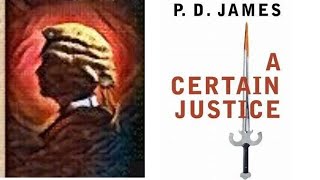 A Certain Justice By PD James Radio Play crime mystery detective story foryou [upl. by Service]