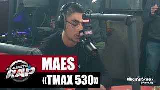 Maes quotTMAX530quot PlanèteRap [upl. by Anaila]