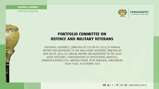 Portfolio Committee on Defence and Military Veterans 16 October 2024 [upl. by Ebsen179]