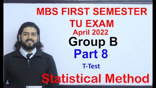 Statistical Method TU MBS first Semester 2022 Solution Part 8 Group B T test Hypothesis Dependent [upl. by Arundel]