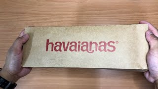 Havaianas Brasil Flipflop  unboxing  Azo Edition [upl. by Evangelin]