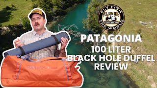 Reviewing the 100 Liter Black Hole Duffel  Built for the Traveling Angler [upl. by Grounds]