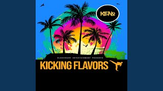 Kicking Flavors [upl. by Carey]