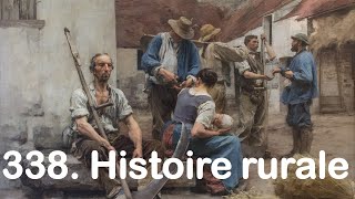 338 L’histoire rurale à l’agrégation avec JeanMarc Moriceau [upl. by Stu]