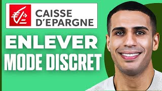 Comment Enlever Le Mode Discret Caisse Depargne  2024 [upl. by Airt]