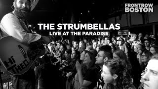 The Strumbellas — Live at Paradise Rock Club Full Set [upl. by Annoed]