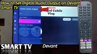 How to Set Digital Audio Output on Devant Smart TV [upl. by Merle878]