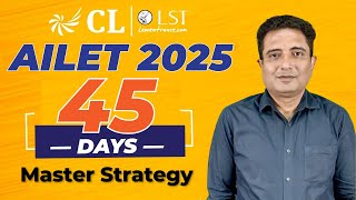 45Day AILET 2025 Preparation Plan  Your Golden Ticket to NLU Delhi  AILET Preparation [upl. by Laoj683]