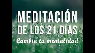 MEDITACIÓN DE LOS 21 DÍAS PARA CREAR EL HÁBITO DEL ÉXITO  MEDITACIÓN SUEÑO PROFUNDO  ❤ EASY ZEN [upl. by Ancel]