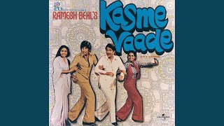 Kasme Vaade Nibhayenge Hum  Part I From quotKasme Vaadequot [upl. by Dan828]